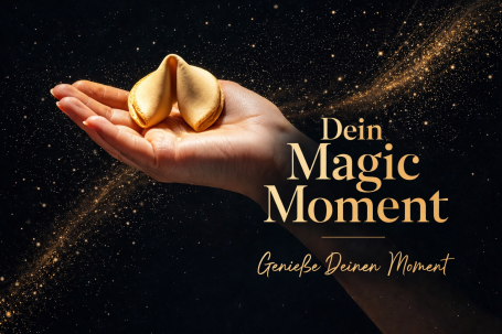 Dein Magic Moment